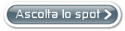 ascolta lo spot